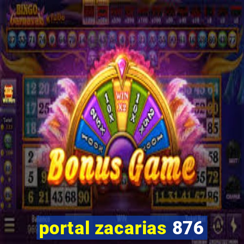 portal zacarias 876